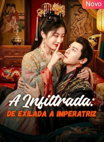 Capa da minisserie A Infiltrada: de Exilada a
