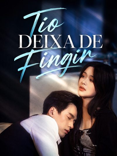 Capa da minisserie Tio Deixa de Fingir