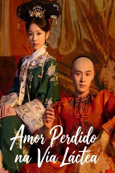 Capa da minisserie Amor Perdido na Via Láctea