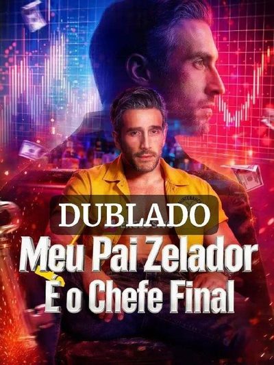 Capa da minisserie Meu Pai Zelador É o Chefe Final