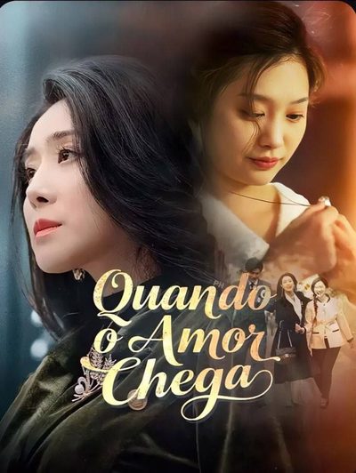 Capa da minisserie Quando o Amor Chega