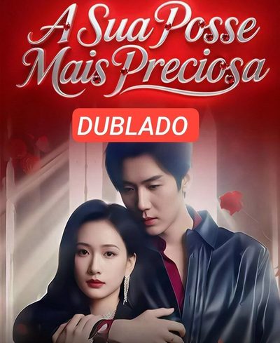 Capa da minisserie A Sua Posse Mais Preciosa