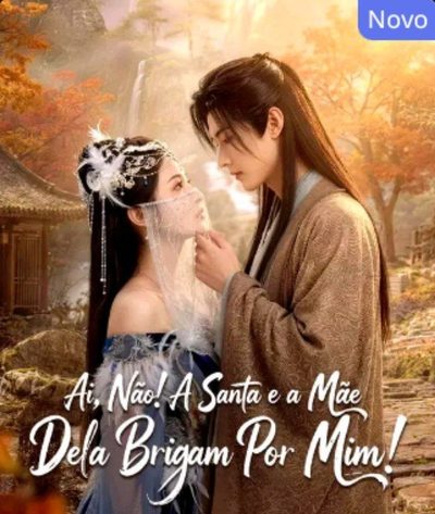 Capa da minisserie Ai, Não! a Santa e a Mãe Dela Brigam por Mim!