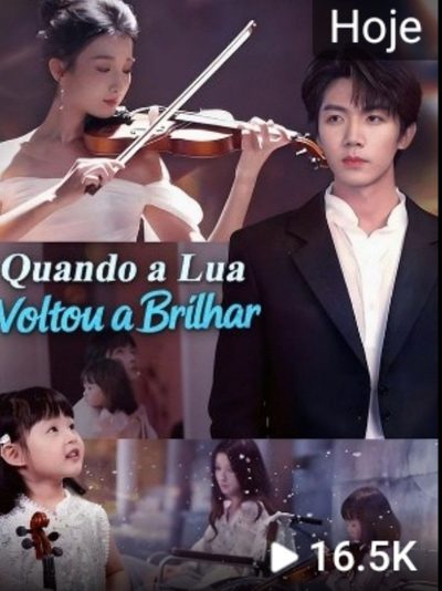 Capa da minisserie Quando a Lua Voltou a Brilhar