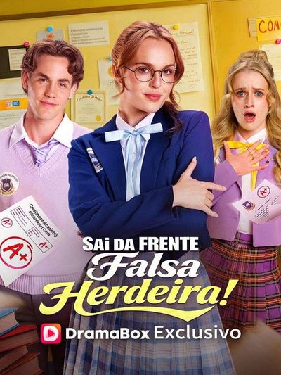 Capa da minisserie Sai da Frente Falsa Herdeira!