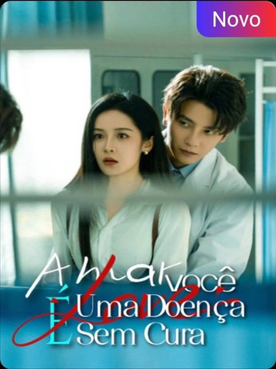 Capa da minisserie Amar Você É uma Doença