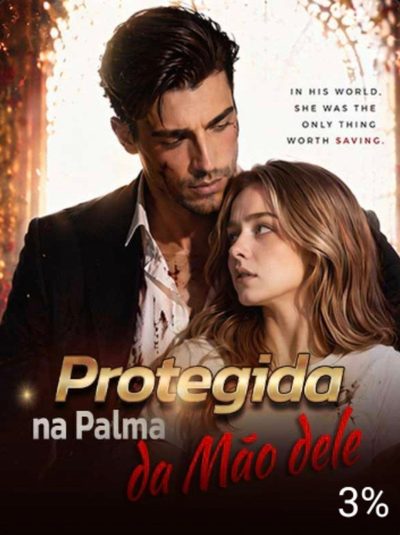 Capa da minisserie Protegida na Palma da Mão