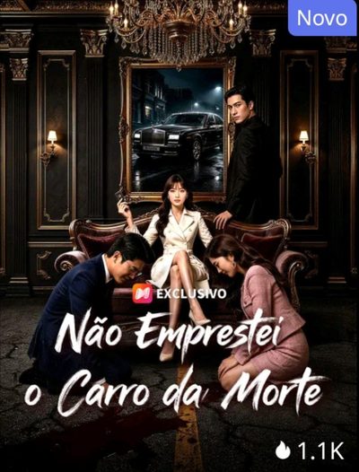 Capa da minisserie Não Emprestei o Carro da
