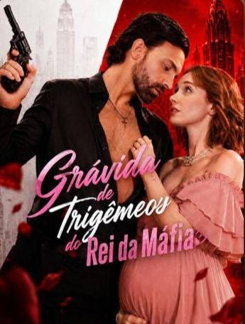 Capa da minisserie Grávida de Trigêmeos do Rei da Máfia