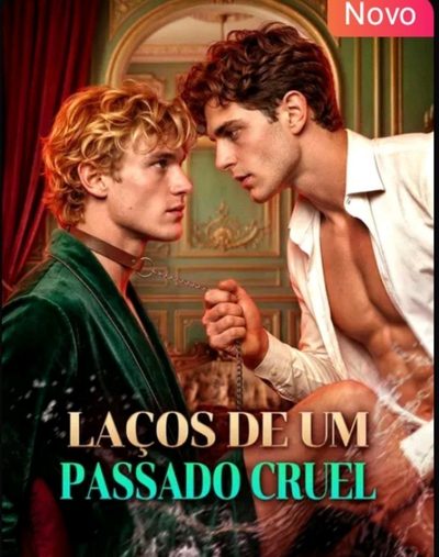 Capa da minisserie Laços de Um Passado Cruel