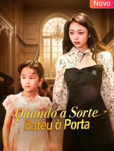 Capa da minisserie Quando a Sorte Bateu à Porta